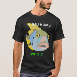 humu t shirt