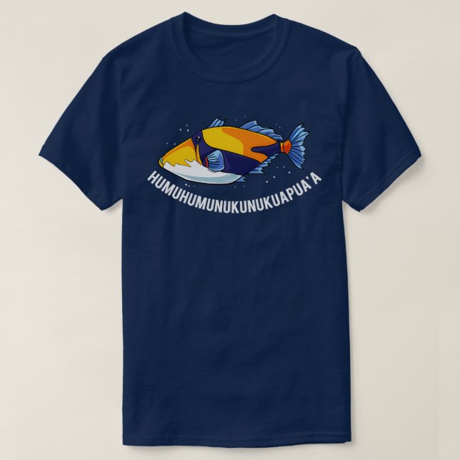 HumuhumunukunukuapuaA Hawaiian State Fishhirt T Shirt (Design framsida)