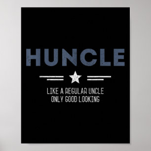Huncle farbror Funny som en vanlig morbror Bra Poster
