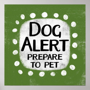 Hund Alert Poster väggkonst