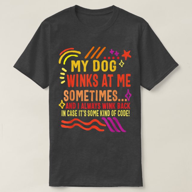 Hund älskare äger mina Hund åt mig ibland roligt T Shirt (Design framsida)