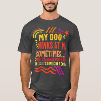 Hund älskare äger mina Hund åt mig ibland roligt T Shirt