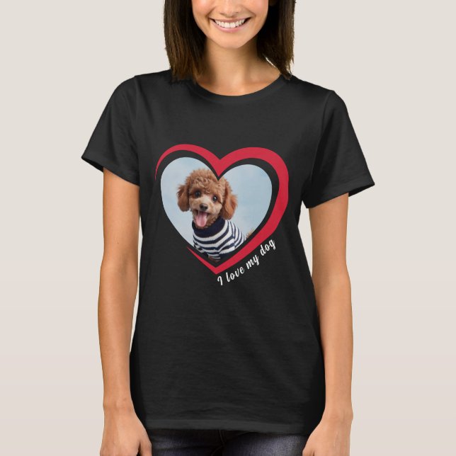 Hund älskare Anpassningsbar Photo och Namn Personl T Shirt (Framsida)