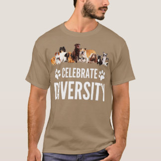 Hund älskare Firar diversitet i Hundar Rolig hund T Shirt