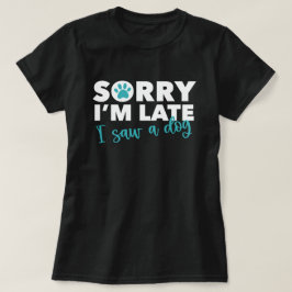 Hund älskare Funny T-Shirt