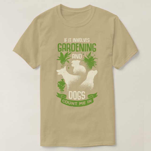  Hund älskare Gardener Gift T Shirt (Design framsida)