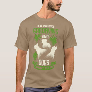  Hund älskare Gardener Gift T Shirt
