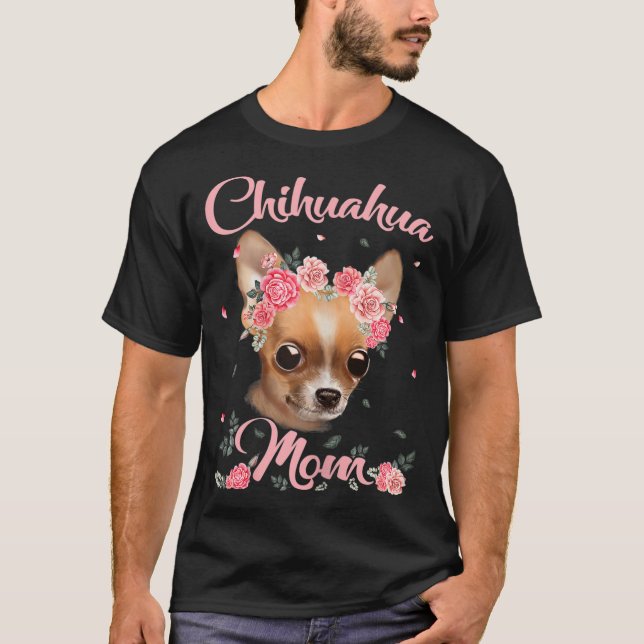Hund älskare Hund Mamma Gift Mors dag Chihuahua Ma T Shirt (Framsida)