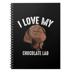 Hund älskare I Kärlek My Chocolate Lab Anteckningsbok