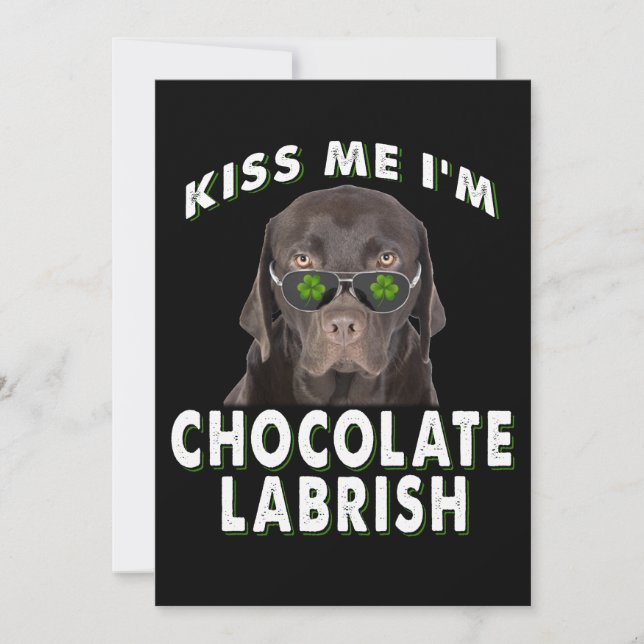 Hund älskare | Kiss Me Jag är Chocolate Labrish Kort (Framsida)