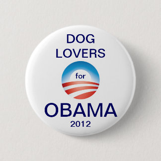 Hund älskare röstar Obama 2012 Knapp