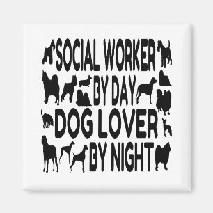 Hund älskare Social Worker Magnet