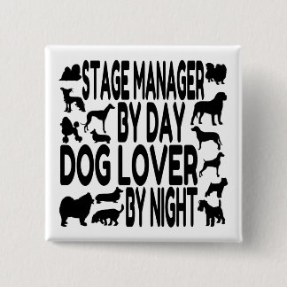 Hund älskare Stage Manager Knapp