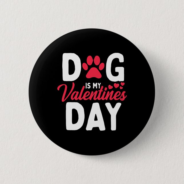 Hund är min Valentine Valentines day Cute Doggie-V Knapp (Framsida)