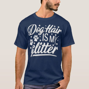 Hund är MY glitter 1 T Shirt