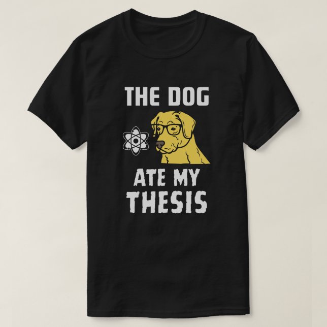 Hund åt min avhandling t shirt (Design framsida)