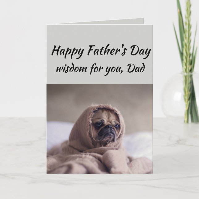 Hund av Wisdom Cute Pug Humor Kort (Framsida)