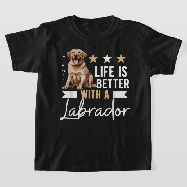 Hund aveln Pet Life är bättre med en labrador T Shirt (Laydown)