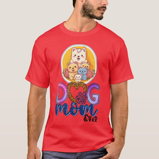 Hund Bästa Hund Mamma någonsin Hund Design Hund vi T Shirt (Framsida)