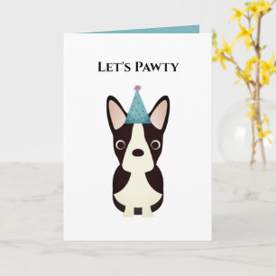 Hund Birthday Card, Låt oss Pawty Boston Terrier Kort