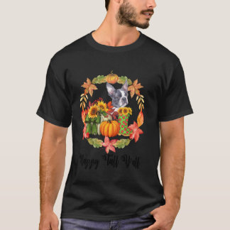 Hund Boston Terrier Pumpkin Autumn Lycklig - Fall T Shirt