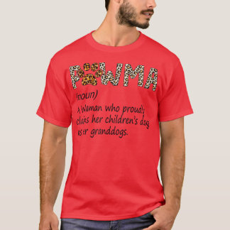 Hund Cat Mamma Pawma Noun A Woman, stolt över T Shirt