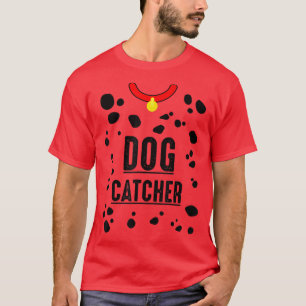 Hund Catcher Dalmatian Easy Family Costume T Shirt