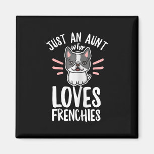 Hund citat för er frenchie Moster Magnet