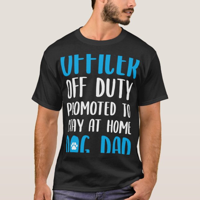 Hund citat-idé om en polisman t shirt (Framsida)