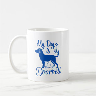 Hund citat: Min Hund är min doorbell - blå Kaffemugg