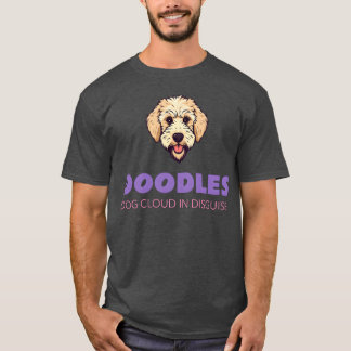 Hund Cloud in Disguise Doodle Hundar Labradle lust T Shirt