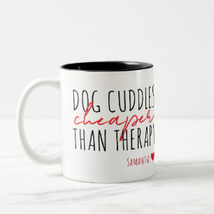 Hund Cuddles billigare än terapi 7, fotopatmatur Två-Tonad Mugg