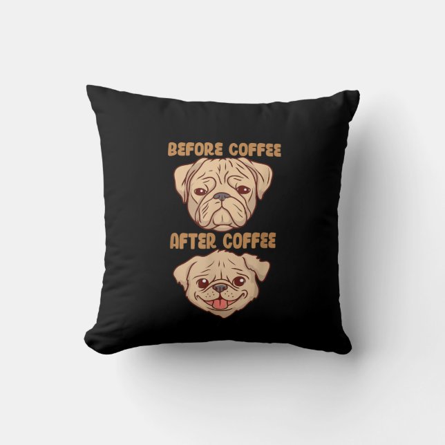 Hund Cute Funny Pug Mood före efter kaffe Kudde (Framsida)
