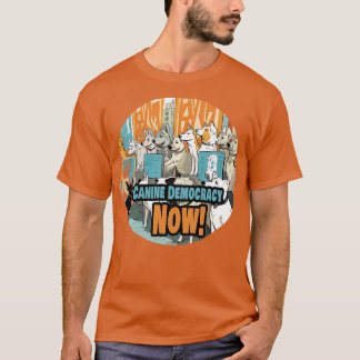 Hund Demokrati nu 6 T Shirt