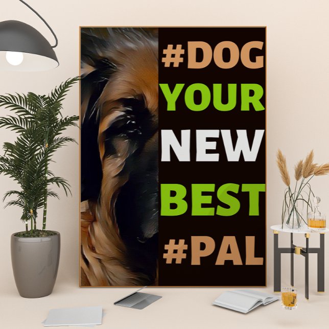 #Hund, din nya bästa #Pal ...Leonberger Poster (Skapare uppladdad)