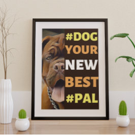 #Hund, din nya bästa #Pal ...Mastiff Poster