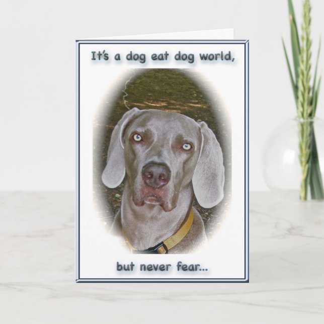 Hund eat Hund World I Kärlek You Card Kort (Framsida)