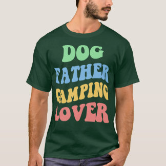 Hund Far Camping Älskare IV T Shirt