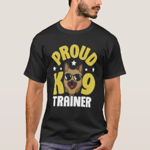 Hund för proud K9-handhavande av utbildare T Shirt