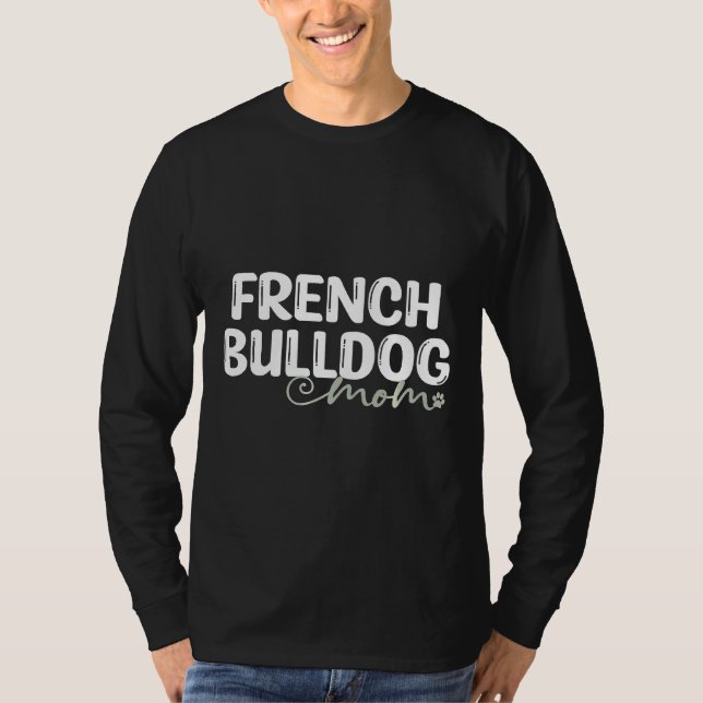 Hund Fransk Bulldog Mamma T Shirt (Framsida)
