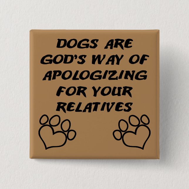 Hund Gåva Från Gud Rolig Knappsats Badge Pin Knapp (Framsida)