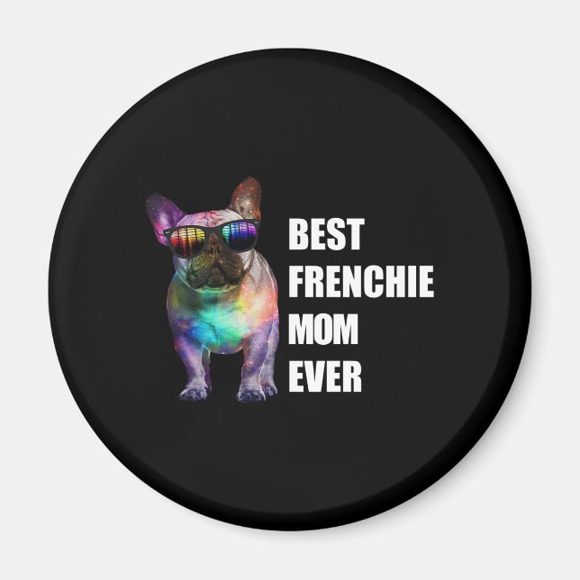 Hund Gift | Best Frenchie Mamma någonsin Magnet (Framsidan)