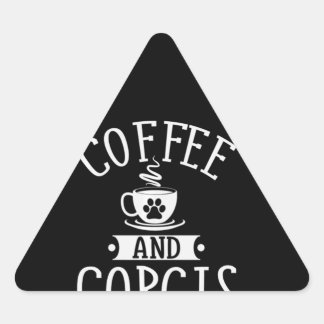 Hund Gift | Kaffe och Corgis - Corgi Gift Triangelformat Klistermärke