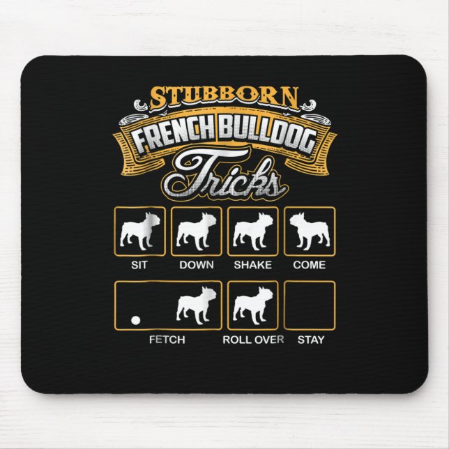 Hund Gift | Stubborn Fransk Bulldog-test Musmatta (Framsidan)