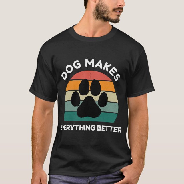Hund Gör Allt Bättre - Tassavtryck Design T Shirt (Framsida)