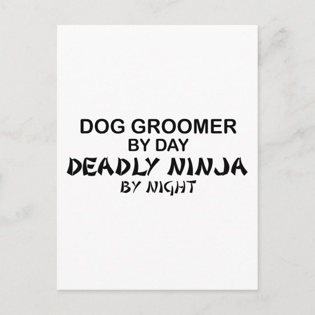 Hund Groomer Deadly Ninja Vykort (Framsida)