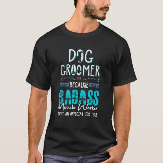 Hund Groomer Rolig hund Groomer Citera Hund Groome T Shirt