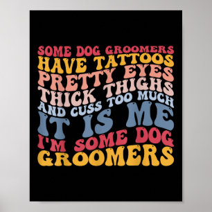 Hund Groomers Tattoos Ögon Thighs ger upphov till Poster