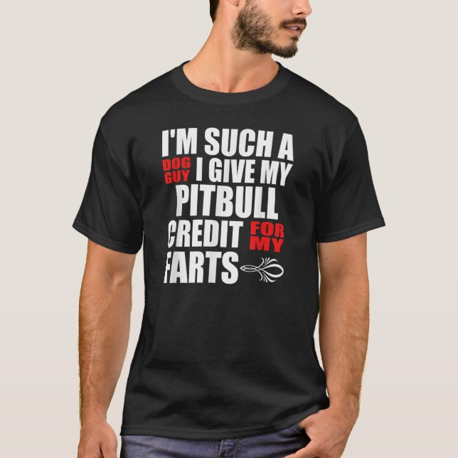Hund Guy Pitbull Fart Joke för manar Boy Pitbull T Shirt (Framsida)