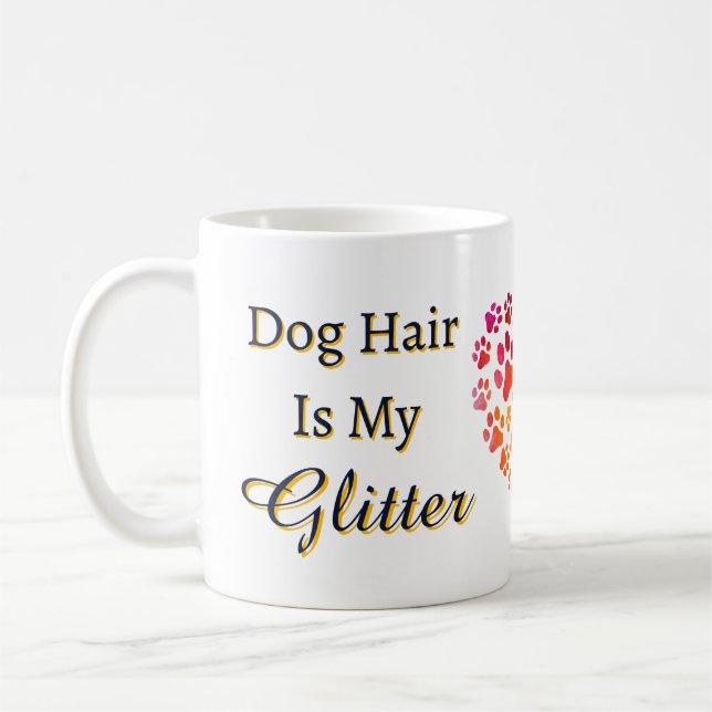Hund Hair är min Glitter Heart Tassar Kaffemugg (Vänster)
